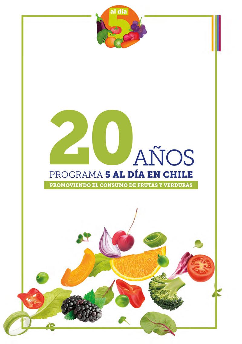 20 años Programa 5 al día Chile: Promoviendo el consumo de frutas y verduras