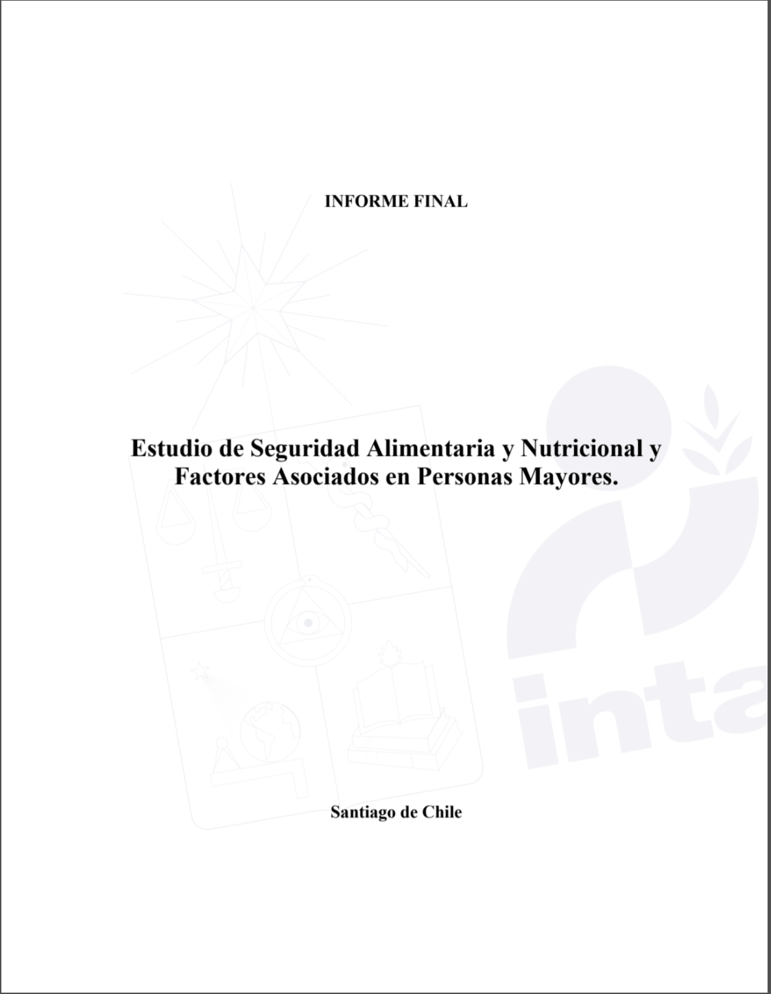 Encuesta  ESSALCAVI: Informe Final Estudio de Seguridad Alimentaria y Nutricional y Factores Asociados en Personas Mayores